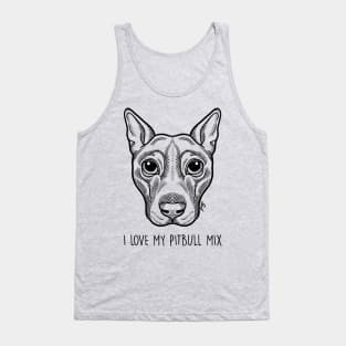 I LOVE MY PITBULL MIX Tank Top